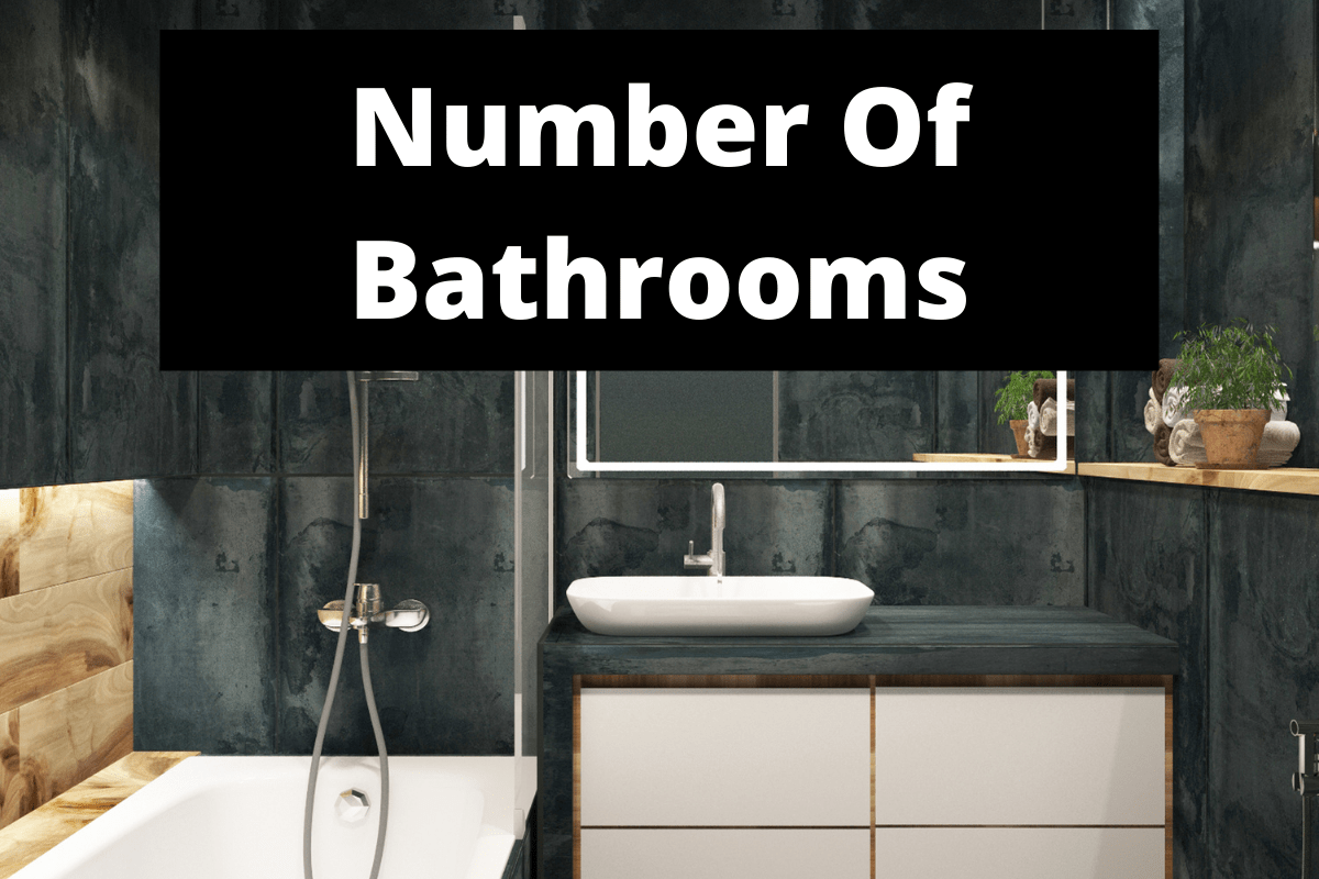 How Many Bathrooms Should A House Have, How Many Bathrooms Should A 5 Bedroom House Have
