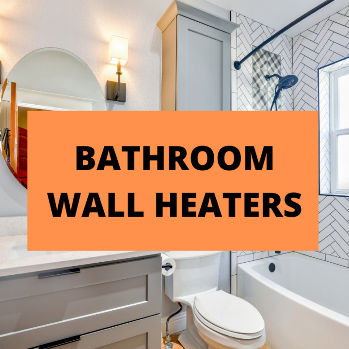 Are Bathroom Wall Heaters Safe Learn, What Heaters Can Be Used In A Bathroom