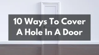 10 ways to cover a hole in a door