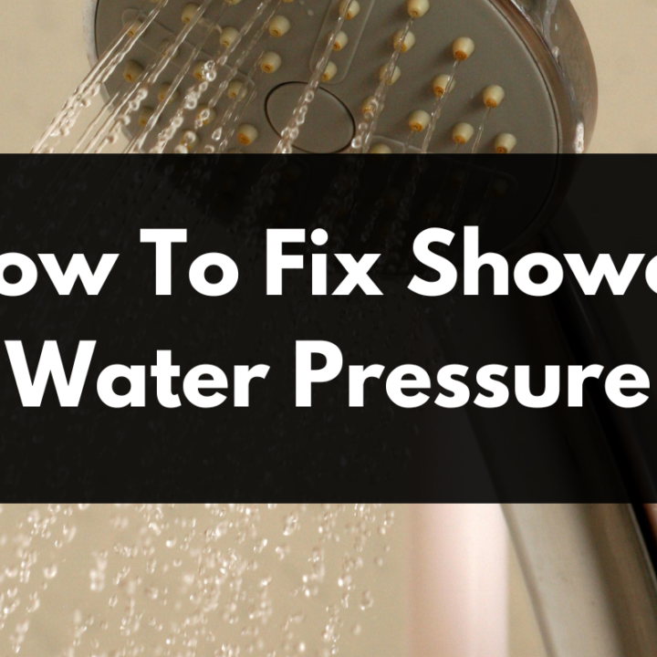 How To Fix Shower Water Pressure Kitchen Bed & Bath